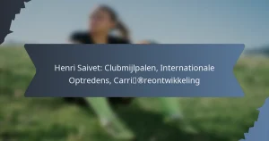 Henri Saivet: Clubmijlpalen, Internationale Optredens, Carrièreontwikkeling